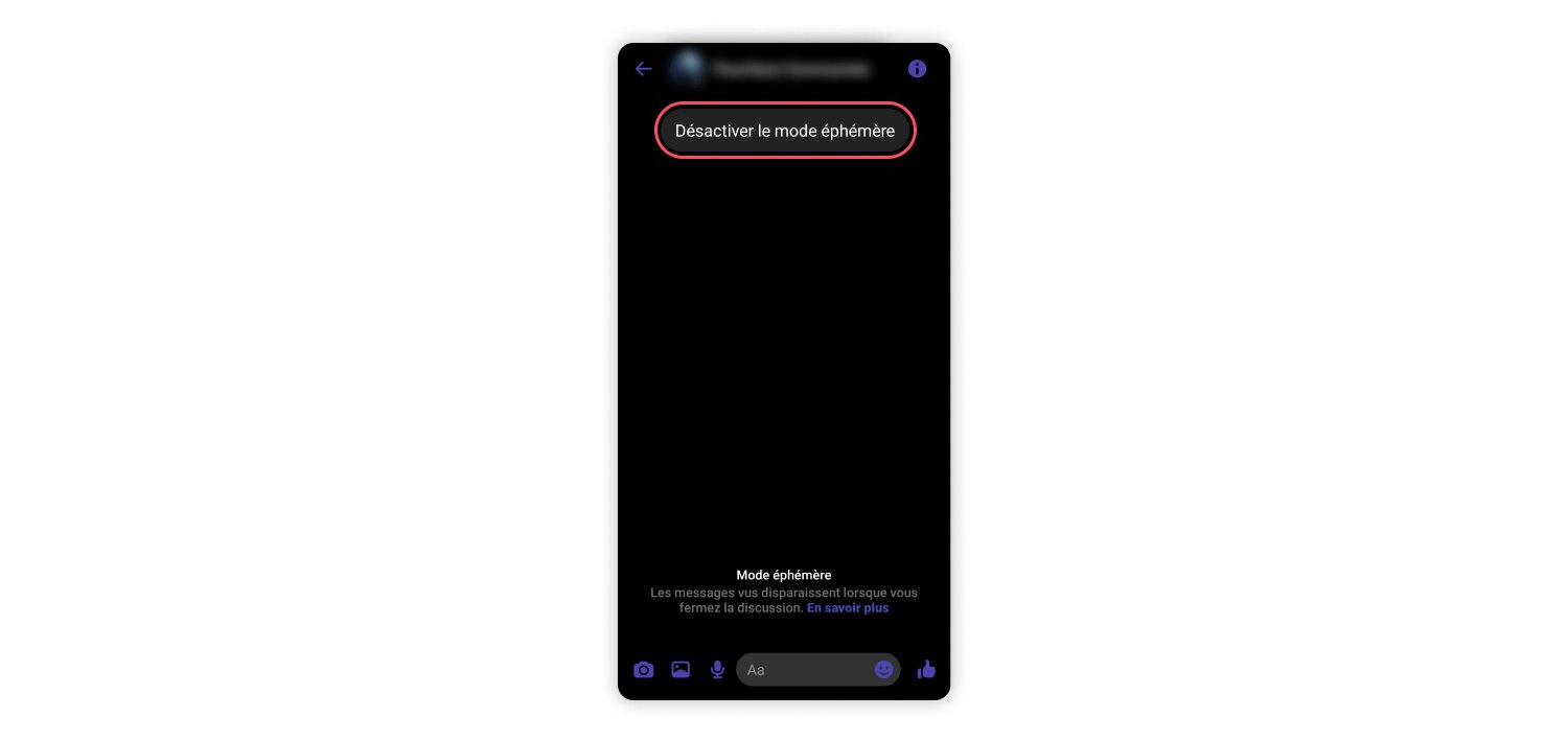 désactivation du mode éphémère