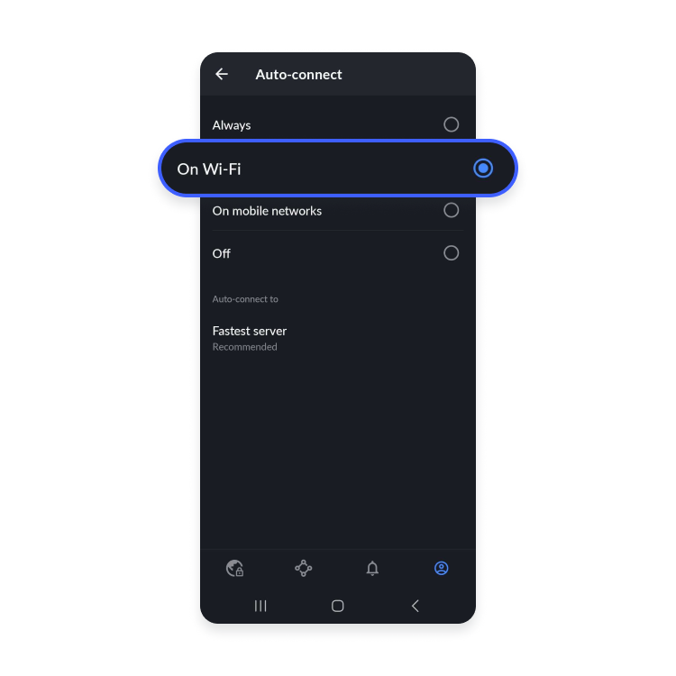 auto-connect setup on android: step 3 - select prefered option