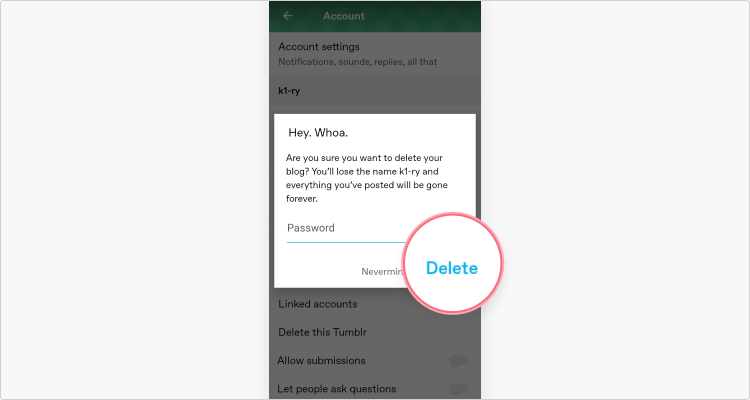 Delete Your Account or Blog – Help Center